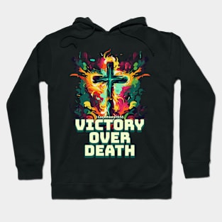 VICTORY OVER DEATH Easter Design Hoodie